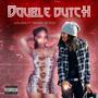 Double Dutch (feat. Trickey Jetson) [Explicit]