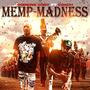 Memp-Madness (feat. Coach Jdot Brown) [Explicit]