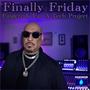 Finally Friday