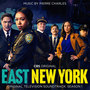 East New York: Season 1 (Original Television Soundtrack)