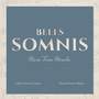 Bells Somnis