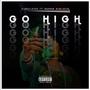 Go High (feat. Kingslayer & Badman Binladin)