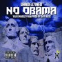 No Obama (feat. uHNDEA7INED, Yah & Marley Man) (Explicit)