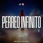 Perreo Infinito #1 (Remix)