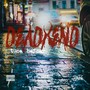 Dead End (feat. Big Tali)