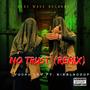 No Trust (feat. KirbLaGoop) [KirbLaGoop remix] [Explicit]