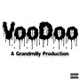 Voodoo (Explicit)