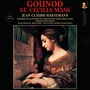 Gounod: St. Cecilia Mass by Jean-Claude Hartemann (2023 Remastered, Paris 1963)