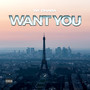 Want You (Explicit)