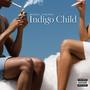 Indigo Child (Explicit)