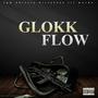 Glokk Flow (Explicit)