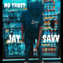 No Trust (Explicit)