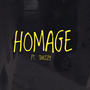 HOMAGE (feat. Twizzy) [Explicit]