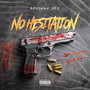 No Hesitation (Explicit)