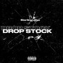 Drop Stock (Explicit)