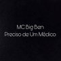 Preciso de Um Médico (Explicit)