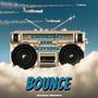 BOUNCE (feat. Izzysosa) [Explicit]