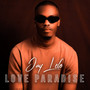 Love Paradise (Explicit)