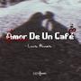 Amor De Un Café