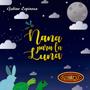 Nana Para la Luna