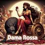 DAMA ROSSA (Explicit)