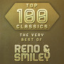 Top 100 Classics - The Very Best of Reno & Smiley