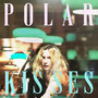 Polar Kisses