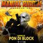 PON DI BLOCK (Explicit)