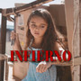 INFIERNO (Explicit)