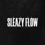 Sleazy Flow (Explicit)