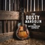 The Dusty Mandolin