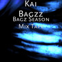 Bagz Season Mix Tape (Explicit)