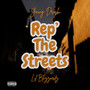 Rep The Streets (Explicit)