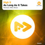 As Long As It Takes - Single