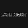 LateNight (Explicit)