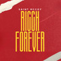 Ricch Forever (Explicit)