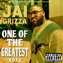 One Of The Greatest (O.O.T.G.) [Explicit]
