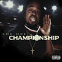 Championship (Explicit)