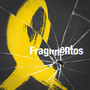 Fragmentos