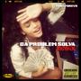 Da Problem Solva (Remix) [Explicit]