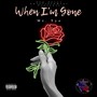 When I'm Gone (Explicit)