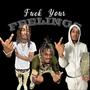 **** Your Feelings (feat. Spoofy Santana & Ghetto Gentleman) [Explicit]