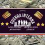 Guerra interna (feat. VL Clika Maty Mc, Libreta & Mr. rapper) [Explicit]