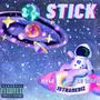 Stick (feat. 1stNameDiz & Lu Scope) [Explicit]