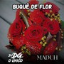 Buquê De Flor (Explicit)