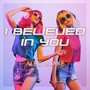 I Believed in You (Instrumental)