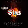 SINS (feat. Shellz Amazin') [Explicit]