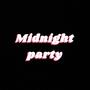 Midnight Party (Explicit)