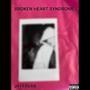 Broken Heart Syndrome (Explicit)