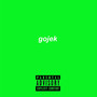 Gojek (feat. Haykproductions) [Explicit]